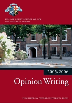 Opinion Writing (Inns of Court Bar Manuals)