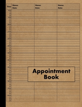 Paperback 3 Column Appointment Book: Large Three Column Undated Appointment Planner - 120 Pages 15 Minute Increments - Notebook for Salon, Hair Stylist, Ba Book