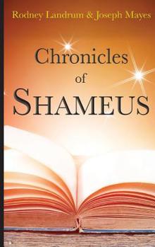 Paperback Chronicles of Shameus Book