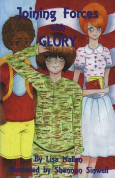 Paperback Joining Forces with Glory Book