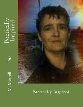 Paperback Poetically Inspired Book
