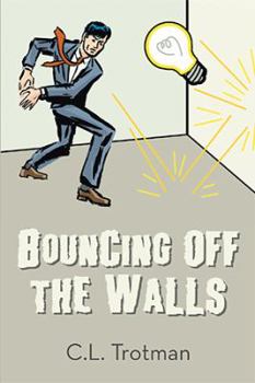 Paperback Bouncing off the Walls Book