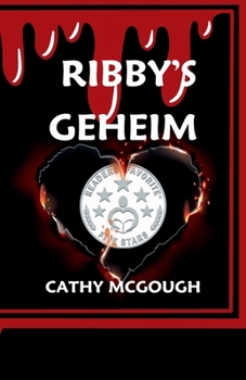 Ribby's Geheim (Dutch Edition)