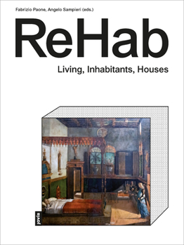 Hardcover Rehab: Housing Concepts and Spaces Book