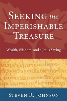 Paperback Seeking the Imperishable Treasure Book