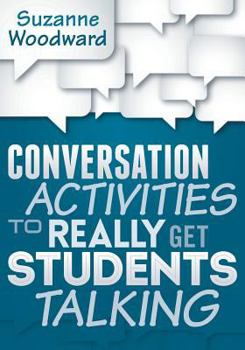 Paperback Conversation Activities to Really Get Students Talking Book