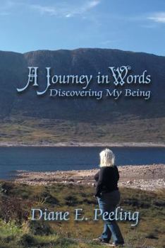 Paperback A Journey in Words: Discovering My Being Book