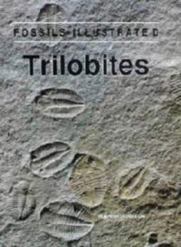 Hardcover Trilobites (Fossils Illustrated, Vol 2) Book