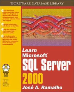 Paperback Learn Microsoft SQL Server 2000 [With CDROM] Book