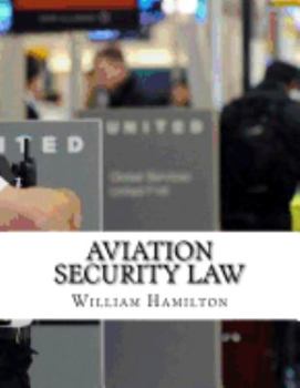 Paperback Aviation Security Law Book