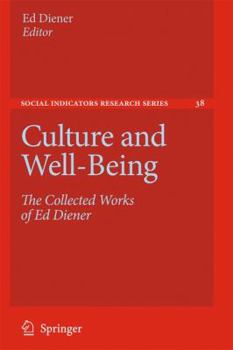 Paperback Culture and Well-Being: The Collected Works of Ed Diener Book