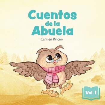 Paperback Cuentos de la Abuela Vol. 1 - Bilingüe (Inglés - Español) [Spanish] Book