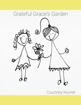 Paperback Grateful Grace's Garden Book