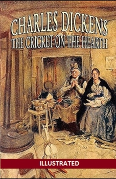 The Cricket on the Hearth Illustrated