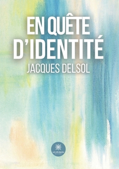 Paperback En quête d'identité [French] Book