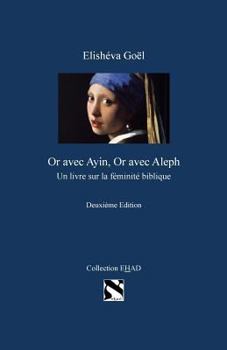 Paperback "Or" avec Ayin, "Or" avec Aleph [French] Book