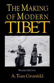 Paperback The Making of Modern Tibet Book