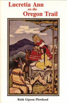 Paperback Lucretia Ann on the Oregon Trail Book
