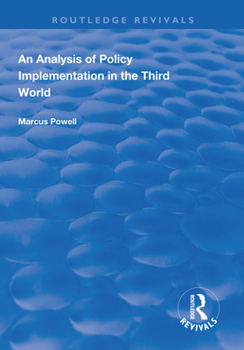Paperback An Analysis of Policy Implementation in the Third World Book