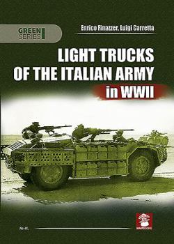 Paperback Light Trucks of the Italian Army in WWII Book