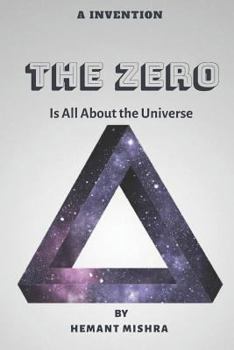 Paperback The Zero: Is all about the Universe Book