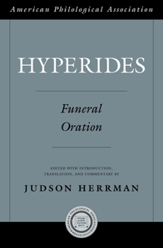 Hardcover Hyperides: Funeral Oration Book