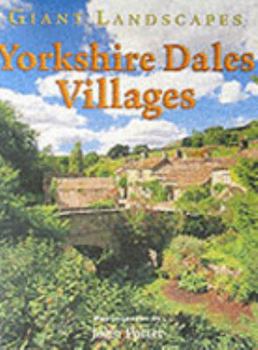 Giant Landscapes Yorkshire Dales Villages
