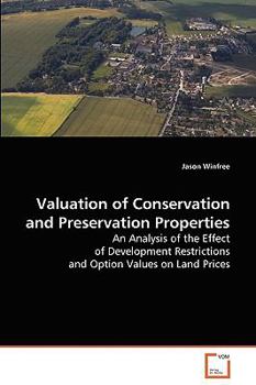 Paperback Valuation of Conservation and Preservation Properties Book