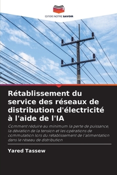 Paperback Rétablissement du service des réseaux de distribution d'électricité à l'aide de l'IA [French] Book