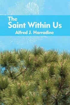 Paperback The Saint Within Us Book