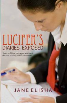 Paperback Lucifer's Diaries Exposed Book