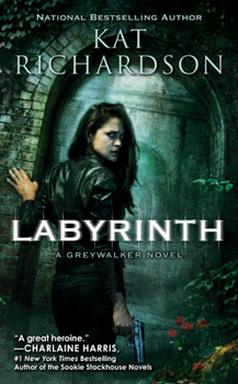 Labyrinth - Book #5 of the Greywalker