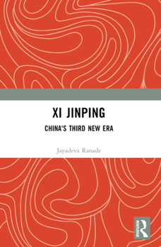 Paperback XI Jinping: China's Third New Era Book