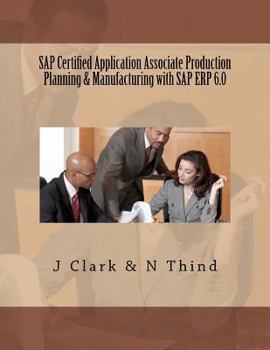 Paperback SAP Certified Application Associate Production Planning & Manufacturing with SAP ERP 6.0 Book