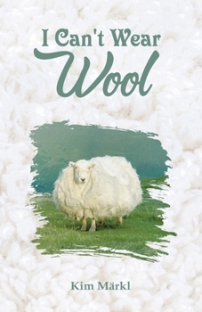 Paperback I Can't Wear Wool Book