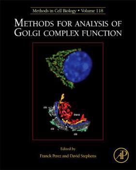 Hardcover Methods for Analysis of Golgi Complex Function: Volume 118 Book