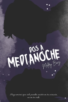 Paperback Dos a medianoche (Spanish Edition) [Spanish] Book