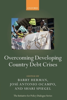 Paperback Overcoming Developing Country Debt Crises Book