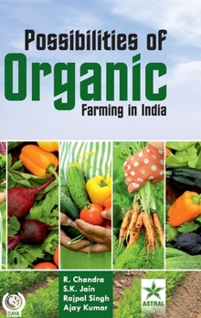 Hardcover Possibilities of Organic Farming in India Book