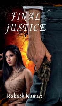 Final Justice: never lose hope