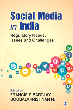 Paperback Social Media in India: Regulatory Needs, Issues and Challenges Book