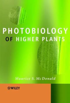 Paperback Photobiology of Higher Plants Book