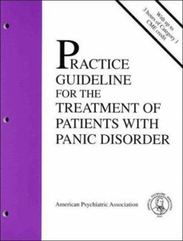 American Psychiatric Association Practice Guideline for the Treatment of Patients with Panic Disorder