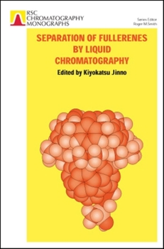 Hardcover Separation of Fullerenes by Liquid Chromatography: Rsc Book