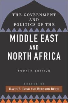 Paperback The Government and Politics of the Middle East and North Africa, Fourth Edition Book