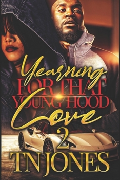 Paperback Yearning for that Young Hood Love 2 Book