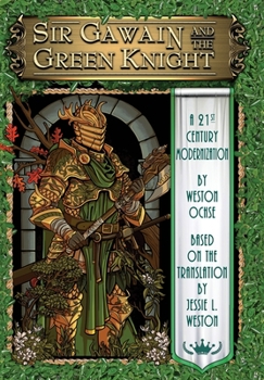 Hardcover Sir Gawain and the Green Knight: A 21st Century Modernization Book