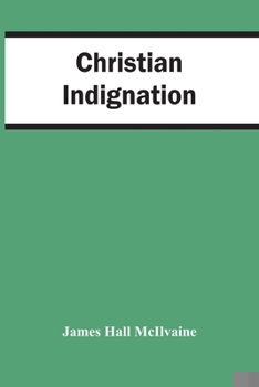 Paperback Christian Indignation Book