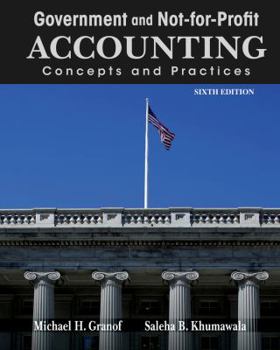 Hardcover Government and Not-For-Profit Accounting: Concepts and Practices Book