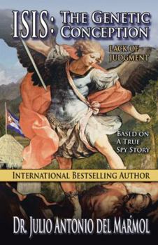 Paperback Isis: The Genetic Conception: Lack of Judgment Book